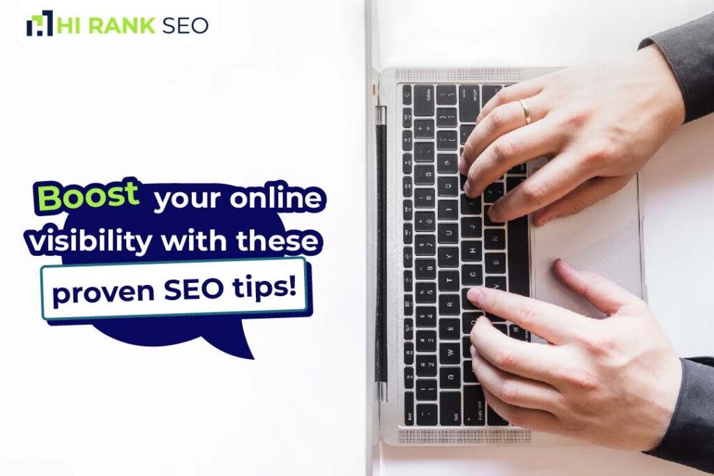 Boost your online visibility with these proven SEO tips!