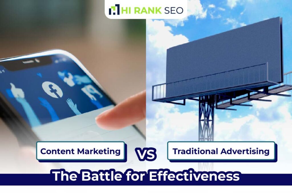 Content Marketing vs. Traditional Advertising: The Battle for Effectiveness
